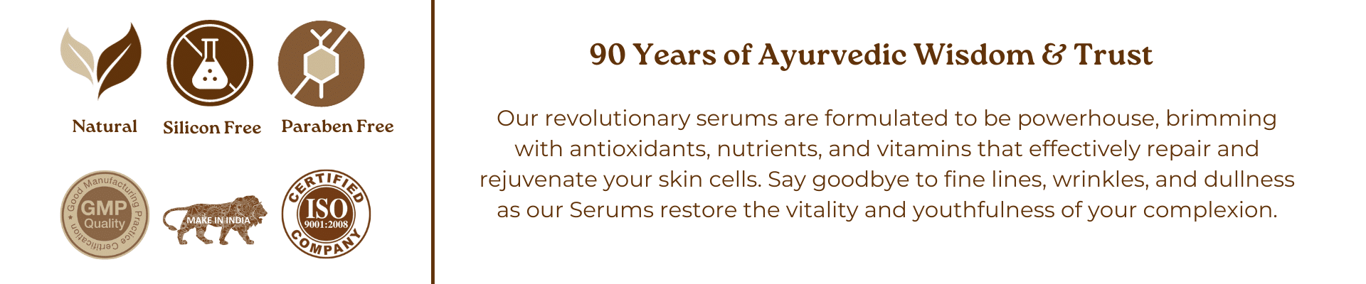 90 Years of Ayurvedic Wisdom and Trust - The Serum Specialists